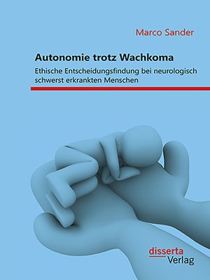 cover image of Autonomie trotz Wachkoma